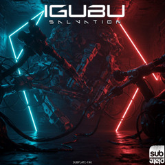 IGUBU - S A L V A T I O N [SUBPLATE-190] (Crow & Bass Premiere)