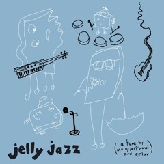 jelly jazz w/ molly mcphaul