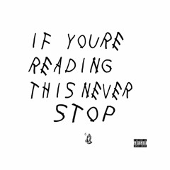Never Stop | Drake Type Beat