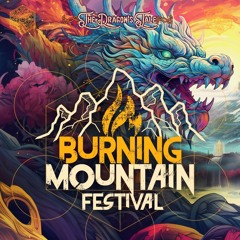 Burning Mountain 2024 Dj Set