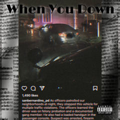 When You Down