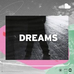 Emerging Indie: Dreams