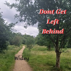 Don't Get Left Behind