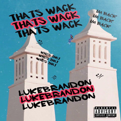 THATS WACK