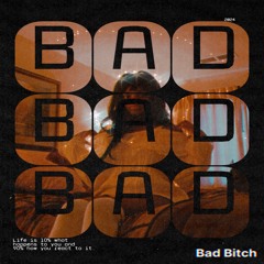 Bad Bitch