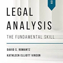 ACCESS [PDF EBOOK EPUB KINDLE] Legal Analysis: The Fundamental Skill by  David Romantz &  Kathleen E