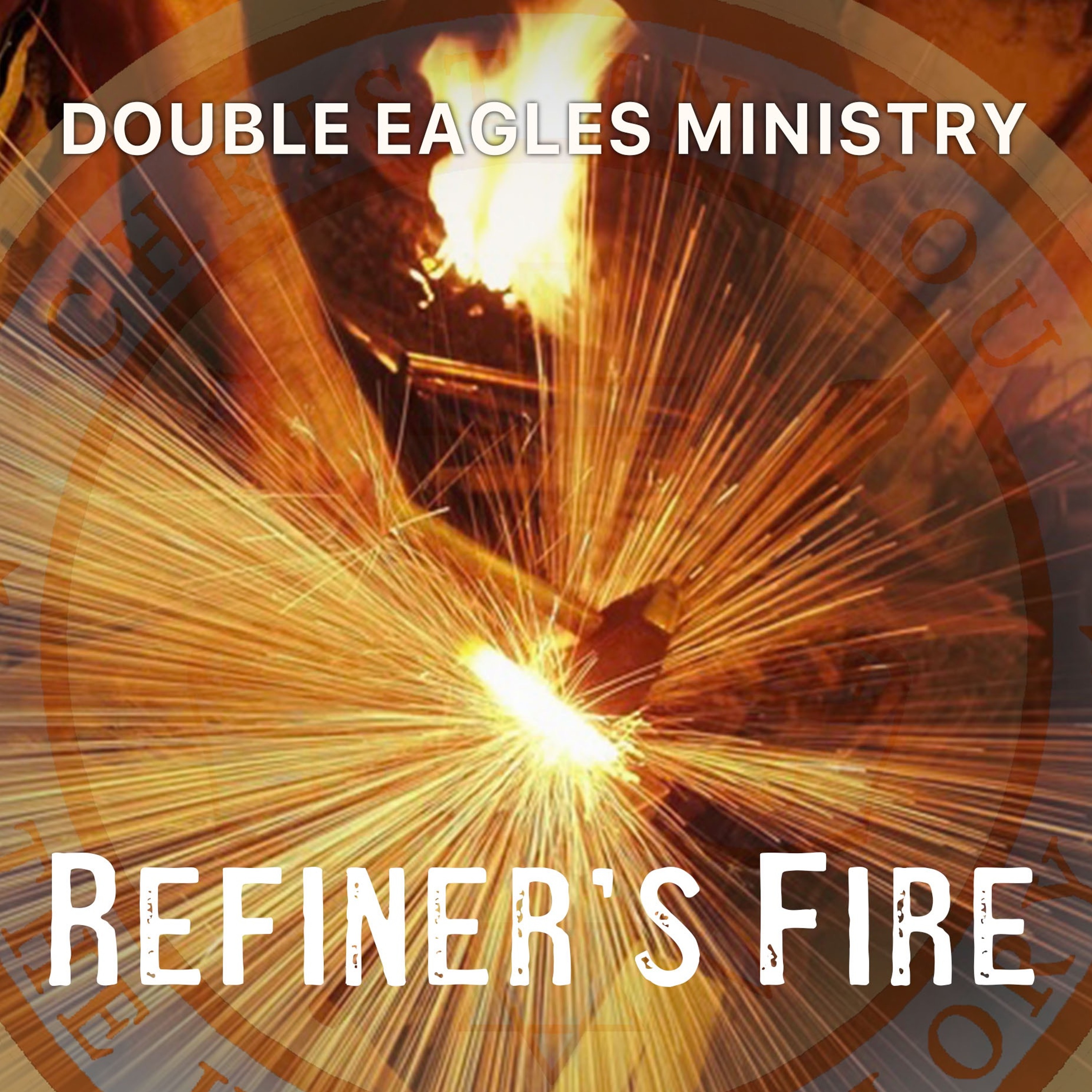 Refiner’s Fire episode artwork