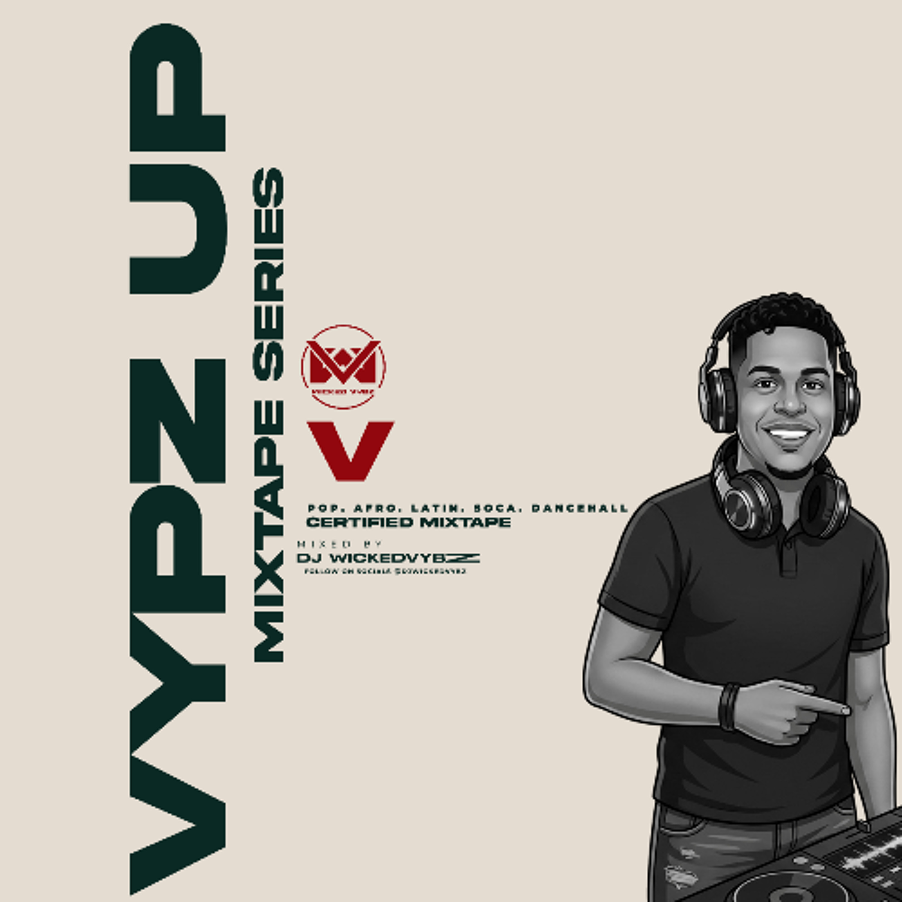 VYBZ UP MIXTAPE (V) episode artwork