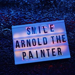 SMILE- ARNOLD THE PAINTER (REDTRO EDIT)