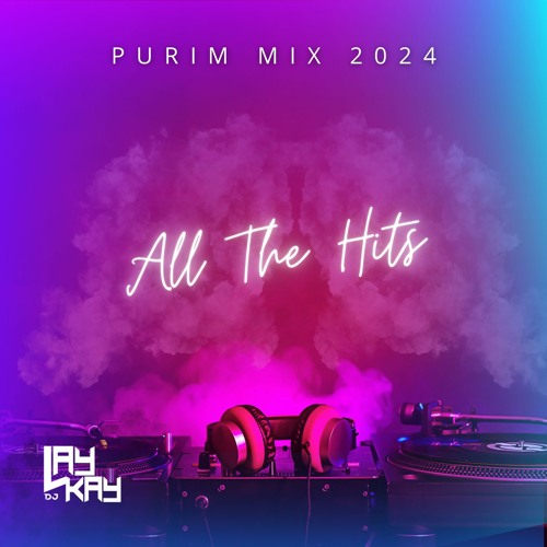 Purim Mix 2024: All The Hits