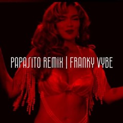 Karol G- Papasito (Latin House Remix) | Prod. by Franky Vybe