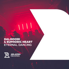 Dalmoori & Euphoric Heart - Eternal Dancing (Extended Mix)