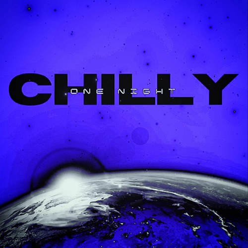 Stream CHILLY ONE NIGHT by CHILLY | Listen online for free on SoundCloud