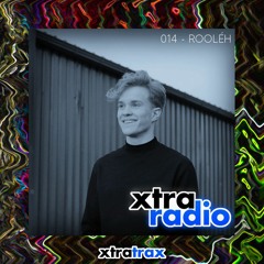 XtraRadio - 014 - Rooléh