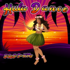 SiRySs Da KiNg - Hula Dance
