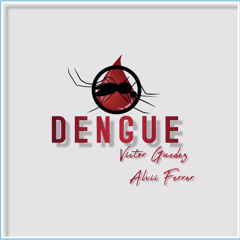 Dengue