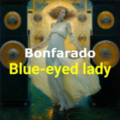 Blue-Eyed Lady