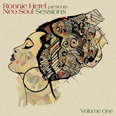 Ronnie Herel Presents Neo Soul Sessions Vol. 1 (Album Sampler)