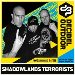 Shadowlands Terrorists @ Decibel outdoor 2019 - Oldschool & Early rave - Saturday