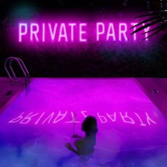 Private Party January 2023