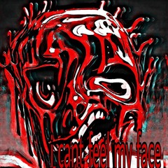 ICANTFEELMYFACE w/ MOONLUVSLUNA [PROD TAOCHI]