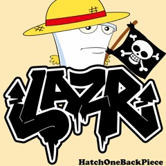 Laz-R hatchonebackpiece pl8