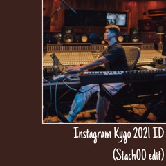 Instagram Kygo 2021 ID Edit