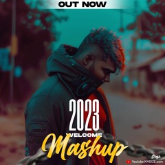 2023 Welcome Mashup | (Knoize Remix)
