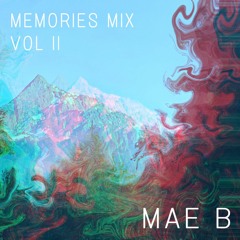 Memories Mix Vol II