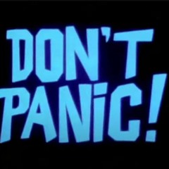 don’t panic! (prodby668)