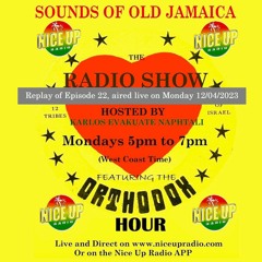 Sounds Of Old Jamaica Episode 22 (Originally aired live on 12/04/23)
