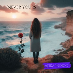Never yours