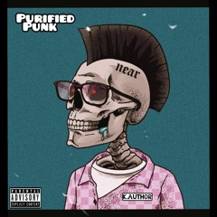 Purified Punk[PROD by Antidote].