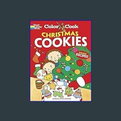 [EBOOK] 🌟 Color & Cook Christmas Cookies DOWNLOAD @PDF