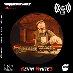 Kevin Whit3 TNF Podcast #74