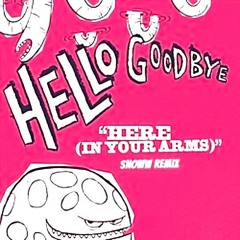 Here (in your arms) Remix