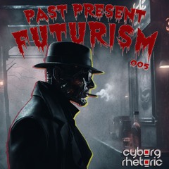 Past Present Futurism 005