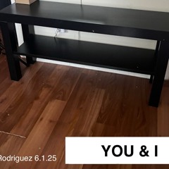 You & I.