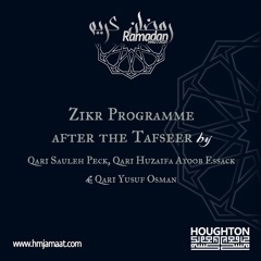 Zikr Programme - 25th Night Ramadan
