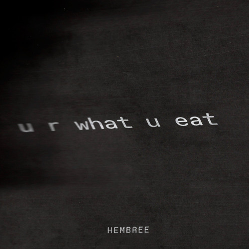 U R WHAT U EAT