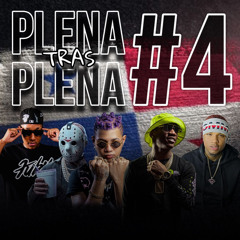 PLENA TRAS PLENA #4