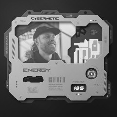 Cybernetic Podcast 135 by Energy