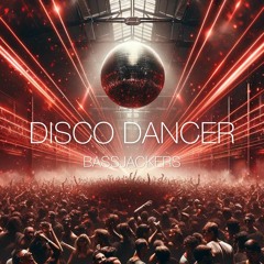 Bassjackers - Disco Dancer