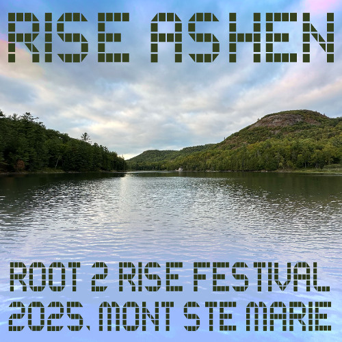 DJ Rise Ashen - Root2Rise 2025 at Mont Sainte Marie QC