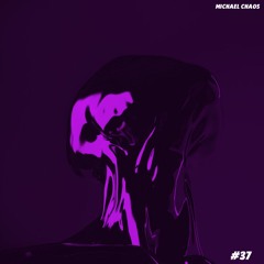 MICHAEL CHAOS #37