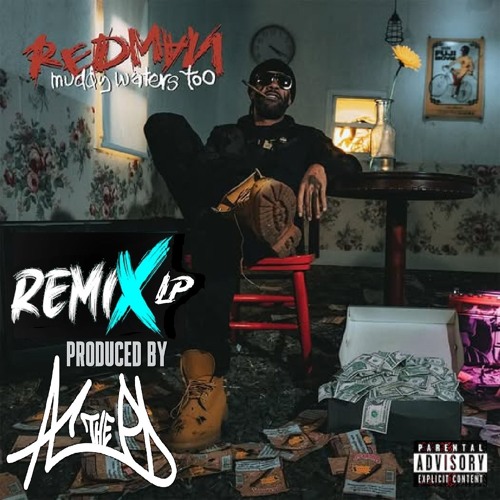 Redman & A.C. The Program Director - Muddy Waters Too - The RMX Album