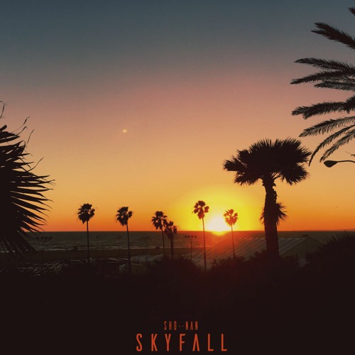 Skyfall【FREE DL】