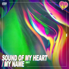 Sound of My Heart