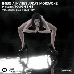 Imer6ia invites Judas Mordache presents Tough Shit - 24 Novembre 2023