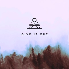 Give It Out